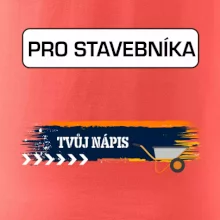 Stavba - vlastní nápis - stavebník Stavba - vlastní nápis - stavebník
