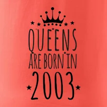 Queens are born in 2003