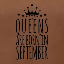 Queens are born in September