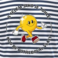 S tělem jako tohle, kdo by potřeboval vlasy