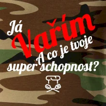 Já vařím - tvoje superschopnost? šikmý nápis