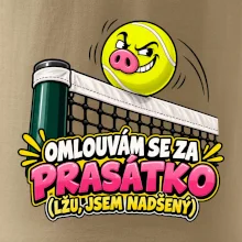 Tenis  -  Omlouvám se za prasátko
