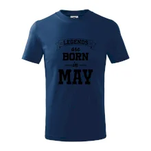 Legends are born in May