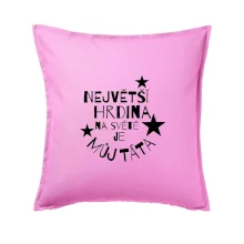 Nejvetší hrdina na Světě je můj táta