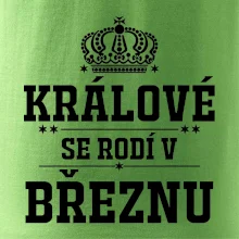 Králové se rodí v březnu