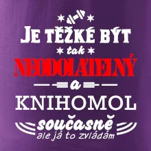 Je těžké být neodolatelný knihomol