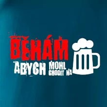 Běhám abych mohl chodit na pivo