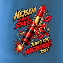 Nejsem o rok starší rtěnka s doutnákem