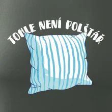 Tohle není polštář - modrý
