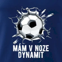 Mám v noze dynamit
