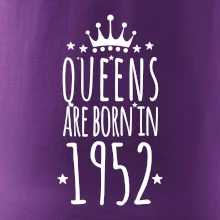 Queens are born in 1952