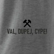 VAL, DUPEJ, CYPE!﻿