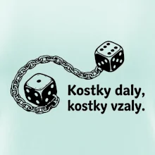 Kostky daly kostky vzaly