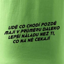 Lidé co chodí pozdě