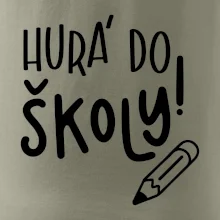 Hurá do školy!