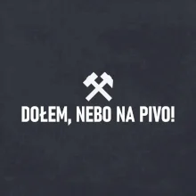 DOŁEM, NEBO NA PIVO!﻿