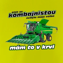 Stát se kombajnistou nebyla moje volba