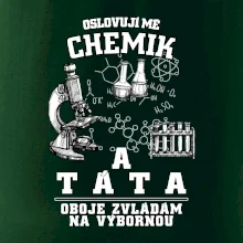 Oslovuji mě chemik a táta