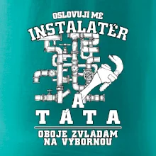 Oslovuji mě Instalatér a táta