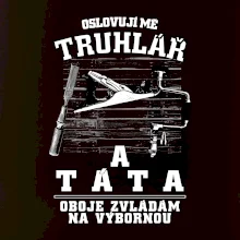 Oslovuji mě truhlář a táta