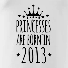 Princesses are born in 2013