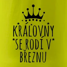 Královny se rodí v březnu