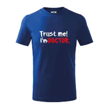 Trust me I´m  a Doctor / Věř mi jsem Doctor