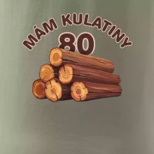 Mám kulatiny 80