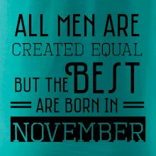 All men are created equal november
