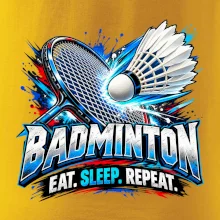 Badmintonová raketa s košíčkem eat sleep repeat