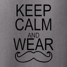 Keep calm and wear mustache