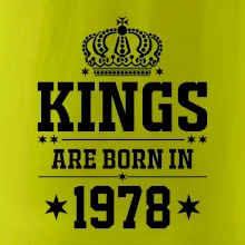 Kings are born in 1978