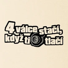4 válce stačí když ti turbo tlačí