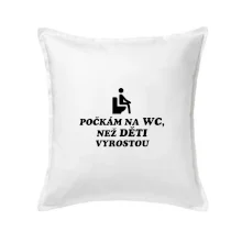 Počkám na WC než děti vyrostou