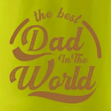 The best dad in the world - psaci
