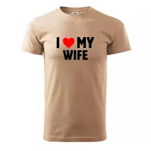 I love my wife