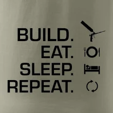 Build eat sleep repeat - montážní pěna