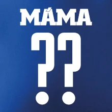 Máma - dres se jménem a číslem