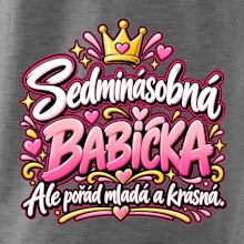 Sedminásobná babička Ale pořád mladá a krásná