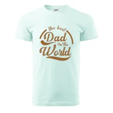 The best dad in the world - psaci