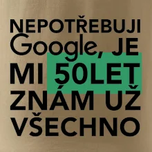 Nepotřebuji google, je mi 50 let