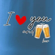 I love beer and beer
