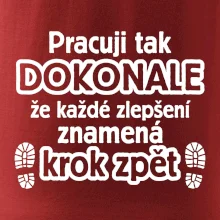 Pracuji dokonale krok zpět