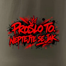 PROŠLO TO. NEPTAJTE SE JAK.