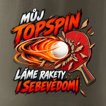 Můj topspin láme rakety i sebevědomí