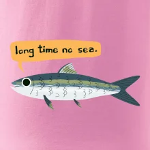 Long time no sea