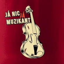 Já nic, já muzikant
