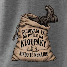 Schovám tě do pytle na kloupáky