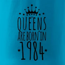 Queens are born in 1984 Queens are born in 1984