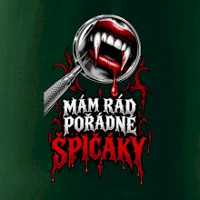 Mám rád pořádné špičáky